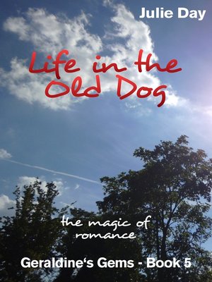 cover image of Life in the Old Dog